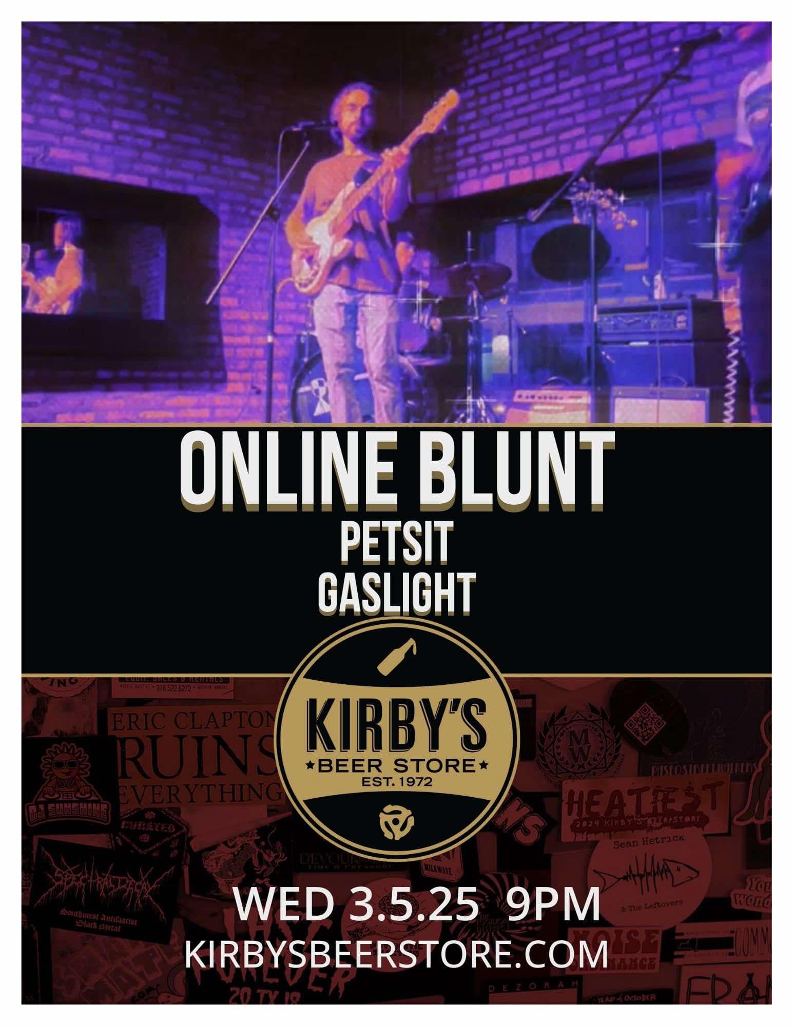 Online Blunt // Petsit // Gaslight