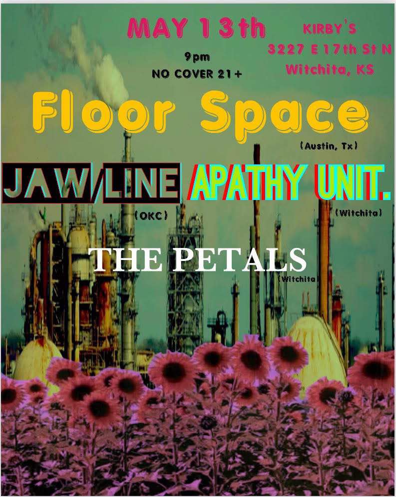 Floor Space // JAW/LINE // Apathy Unit. // The Petals
