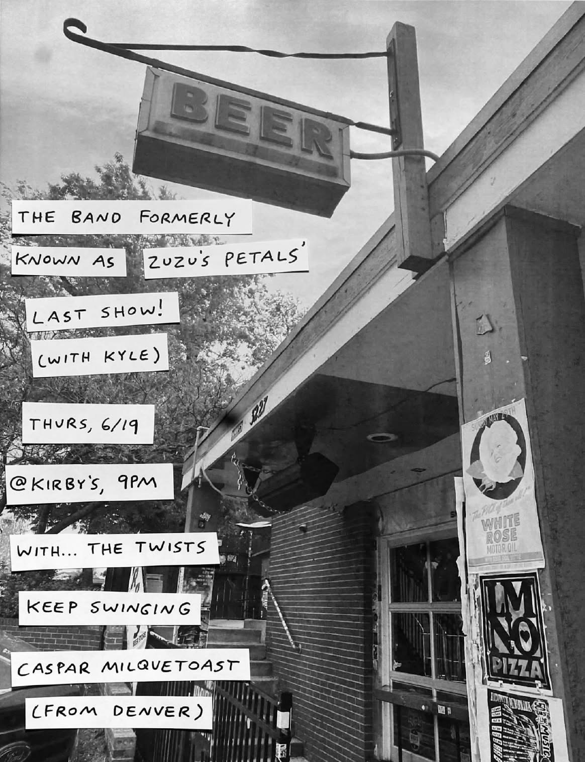 The Petals (last show) // Milquetoast // The Twists // Keep Swinging