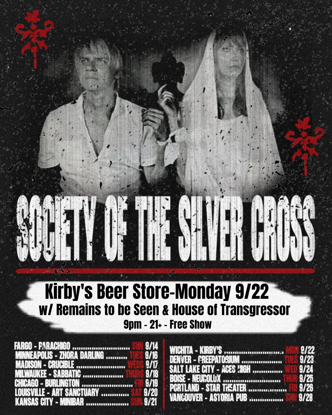 Society of the Silver Cross // House of Transgressor // Remains to Be Seen