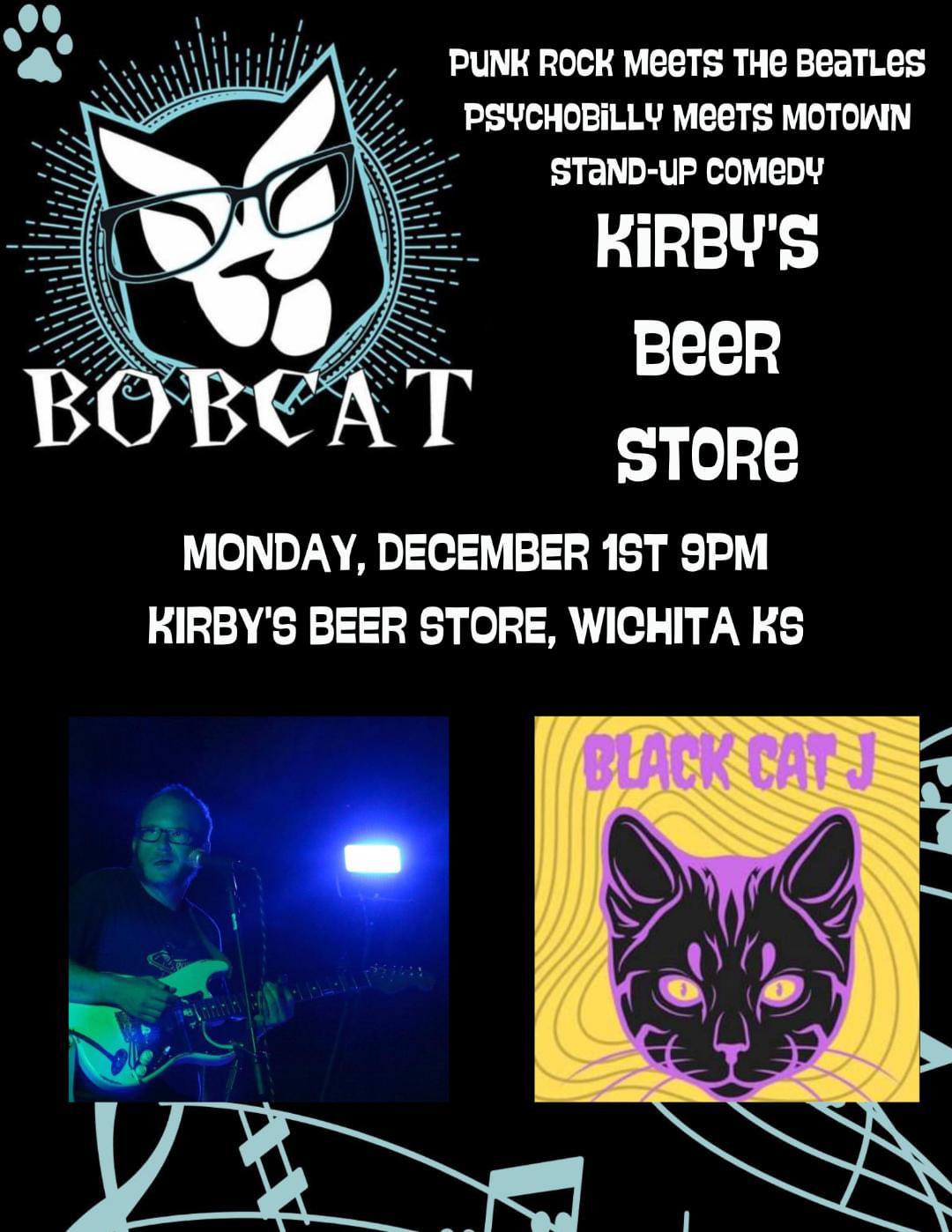 Black Cat J // Bobcat!! (One Man Band Show!)