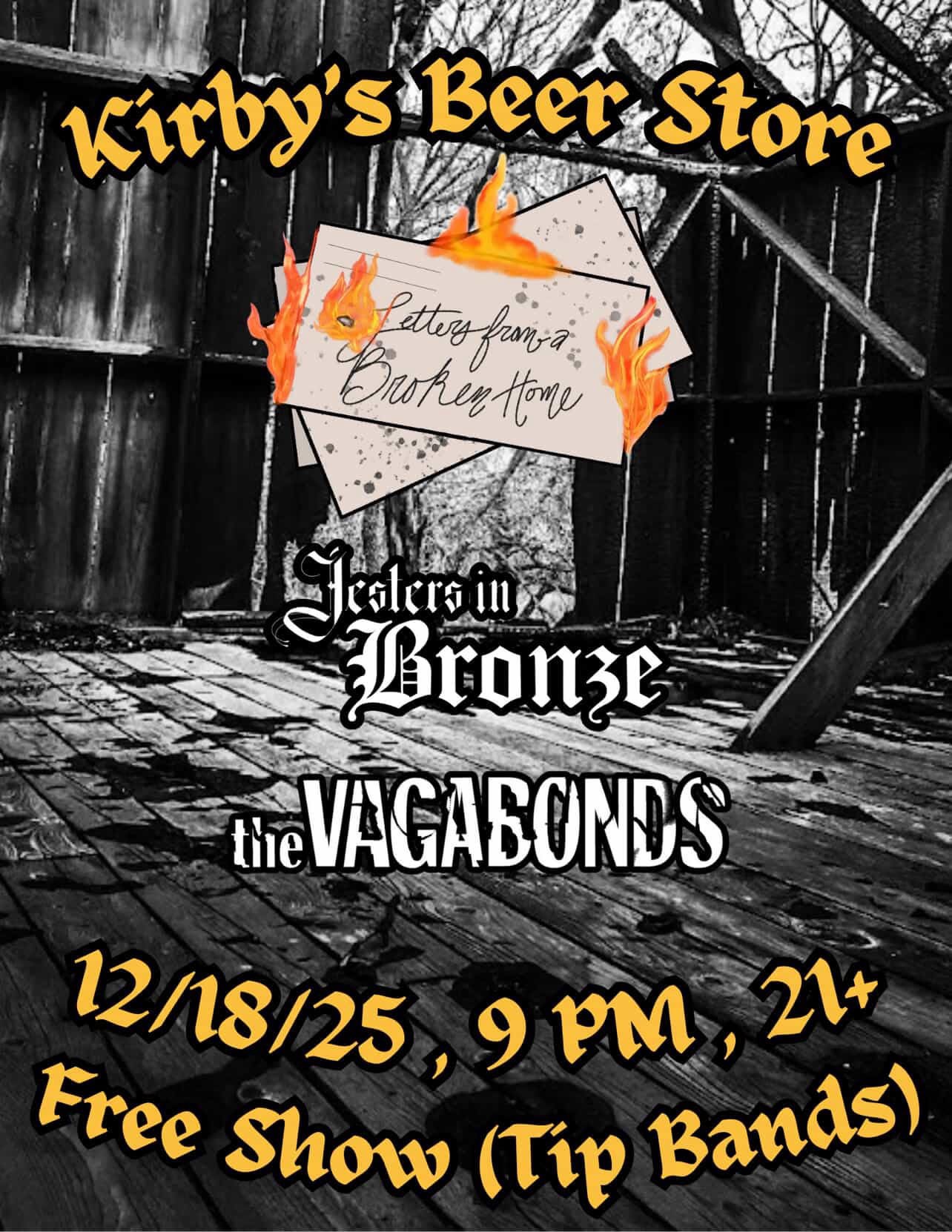 Letters From A Broken Home // Jesters In Bronze // The Vagabonds