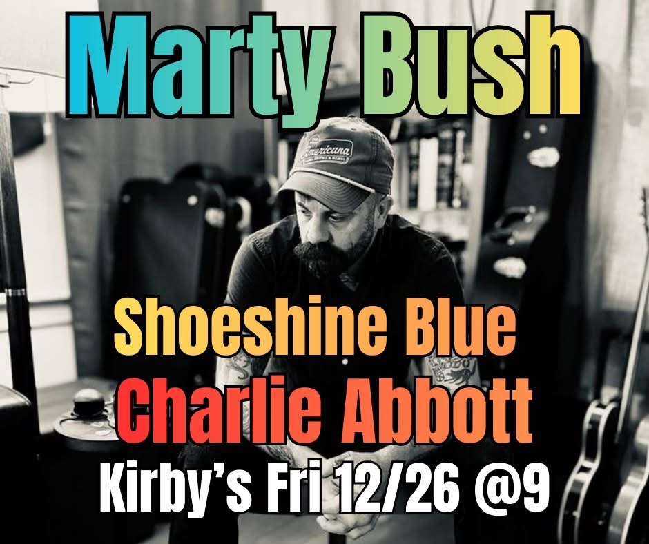Shoeshine Blue // Marty Bush // Charlie Abbott // Brody Baker