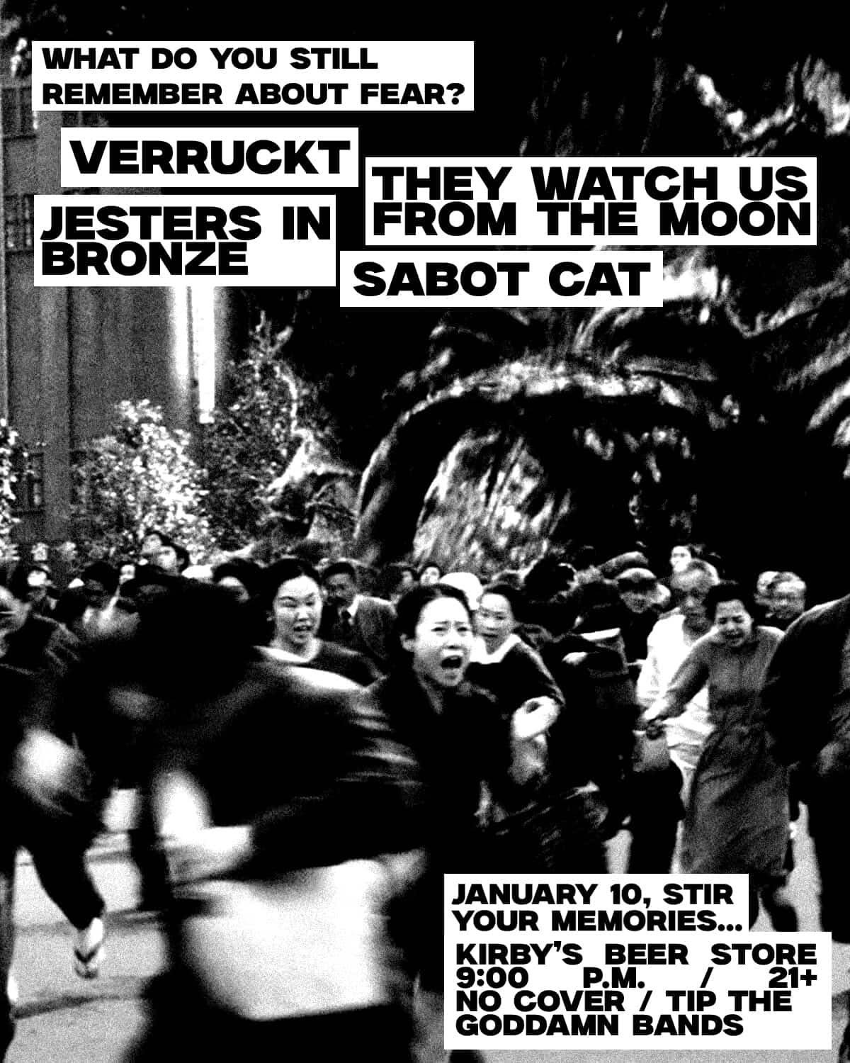 They Watch Us from the Moon // Sabot Cat // Jesters in Bronze // Verruckt