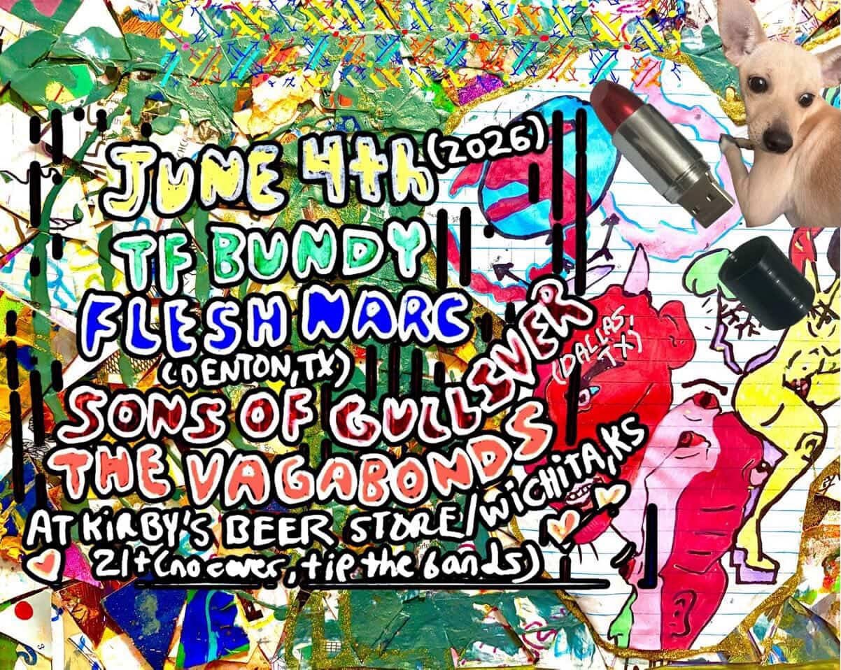 TF BUNDY // Flesh Narc // Sons of Gulliver // The Vagabonds