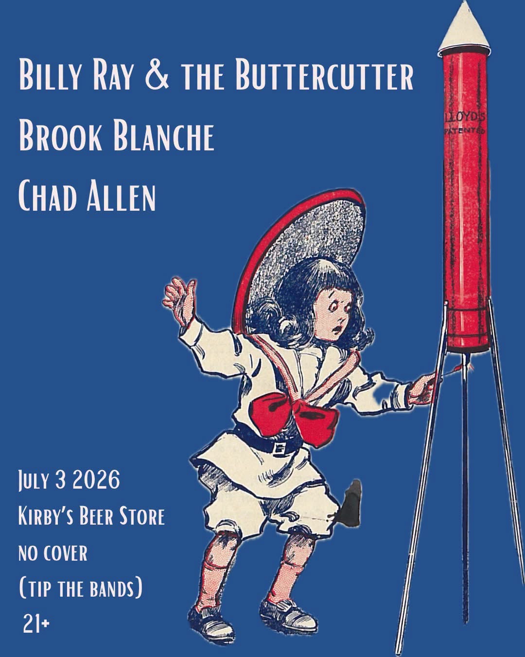 Billy Ray & the Buttercutter // Brook Blanche // Chad Allen