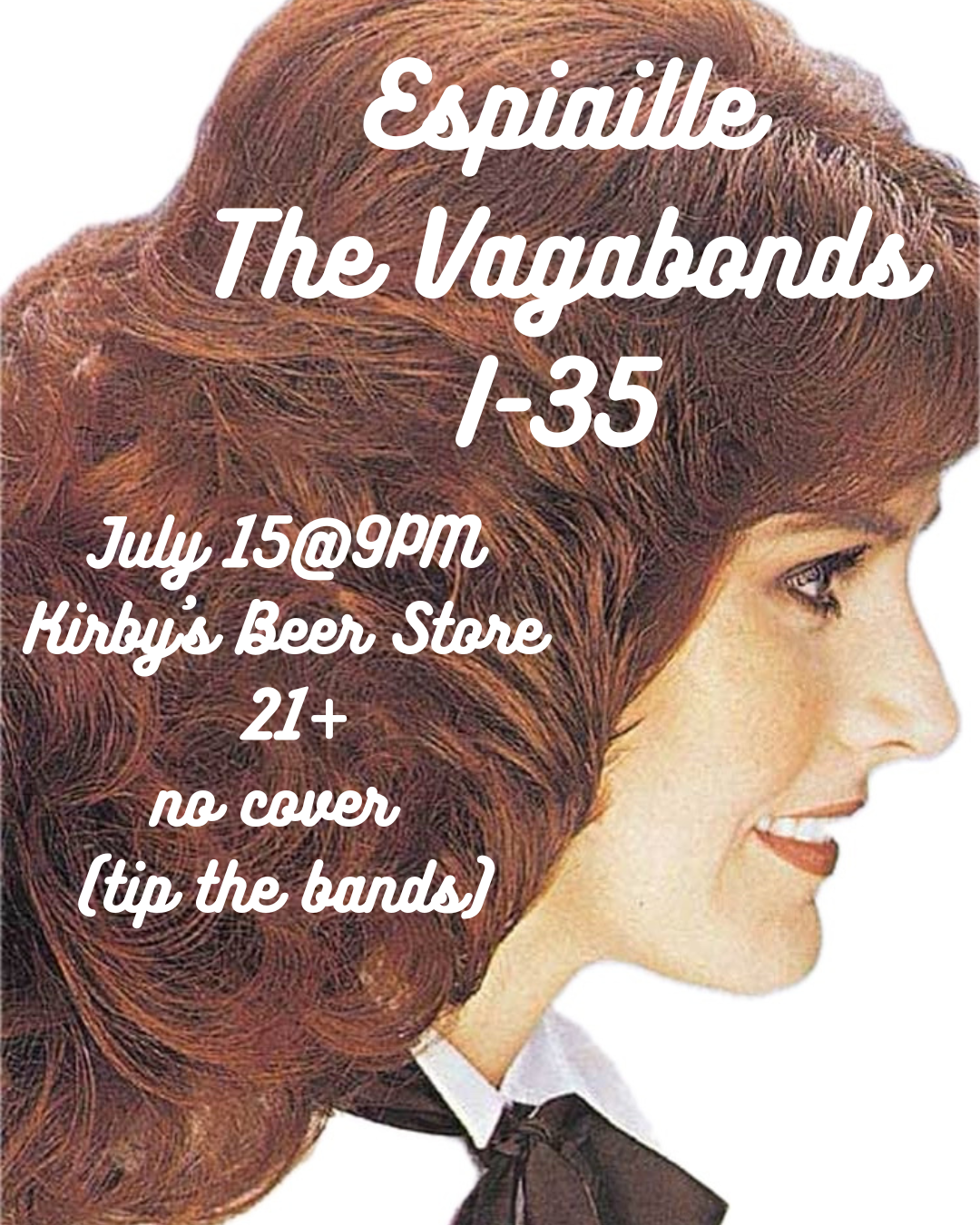 Espiaille // The Vagabonds // I-35