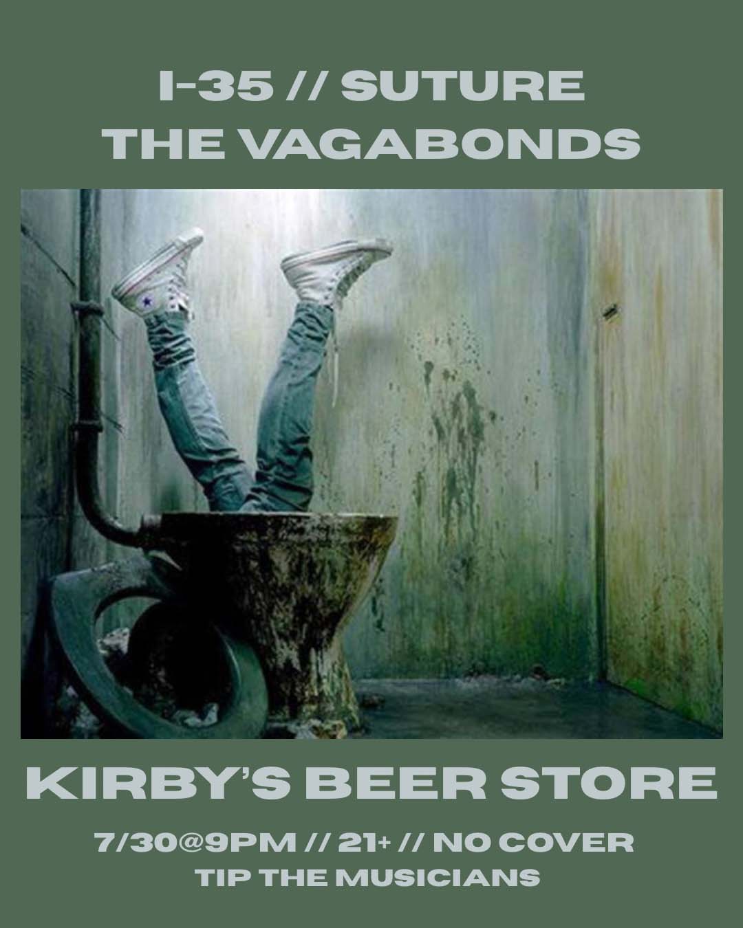 I-35 // SUTURE // The Vagabonds